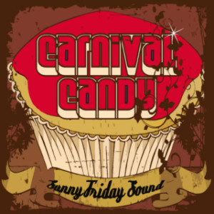 Sunny Friday Carnival Candy