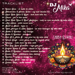 DJ MIKA - SHUBH DIWALI - MASSALA MIX - TRACKLIST